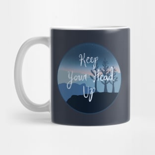 Keep Your Head Up Mug